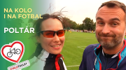 Na kolo i na fotbal I Cyklotoulky: Poltár